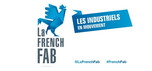 La French Fab - Les industries en mouvement